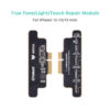 Refox iPhone 12 Mini/iPhone 12/iPhone 12 Pro/iPhone 12 Pro Max/iPhone 13 Mini/iPhone 13 True Tone Repair Module - For: RP30